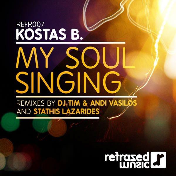 My Soul Singing (DJ Tim & Andi Vasilos Remix)