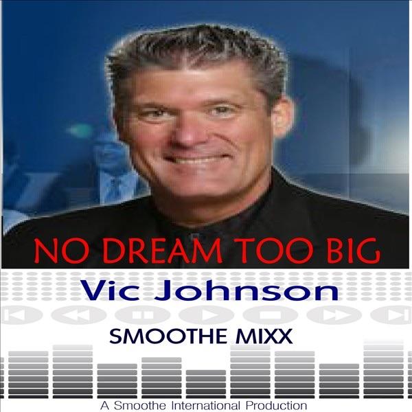 Four Things About Dreams (Smoothe Mixx)