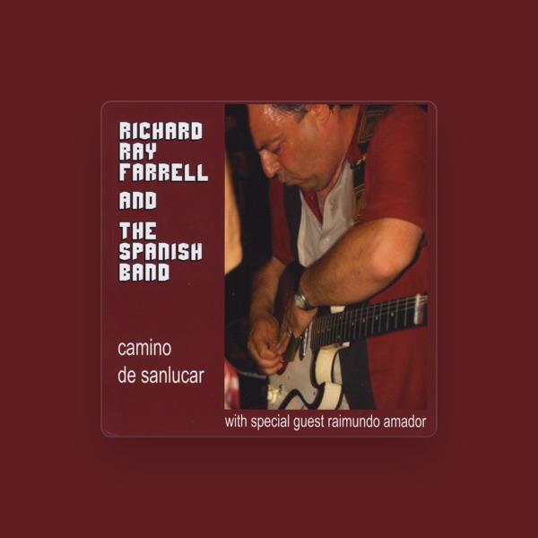 Richard Ray Farrell & the Spanish Band