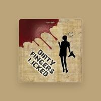 Dirty Fingers Licked