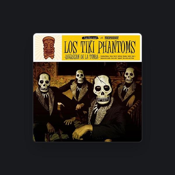 Los Tiki Phantoms