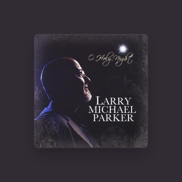 Larry Parker