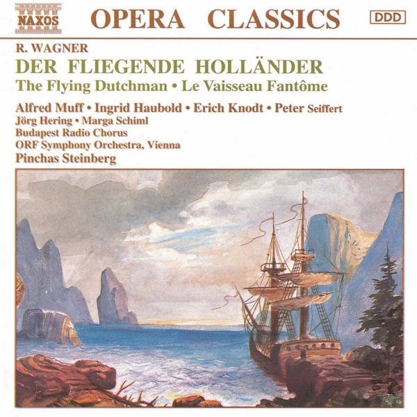 Der fliegende Hollander (The Flying Dutchman): Act III: Erfahre das Geschick