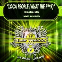Loca People (What The F**k) [Electro Mix]