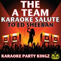 The A Team (Karaoke Salute to Ed Sheeran)