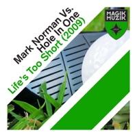 Life's Too Short (2009) [Radio Edit]