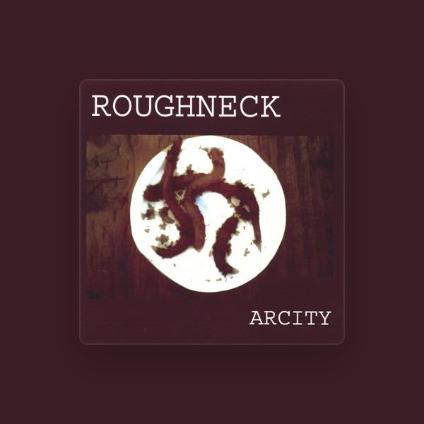 ROUGHNECK