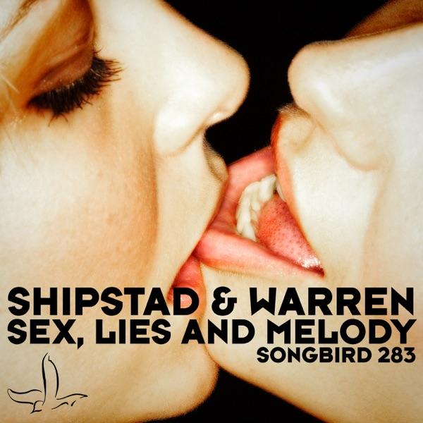 Sex, Lies and Melody