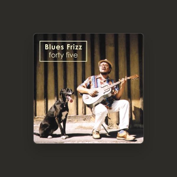 Blues Frizz