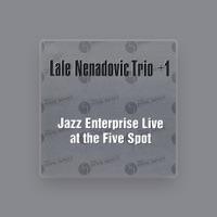 Lale Nenadovic Trio