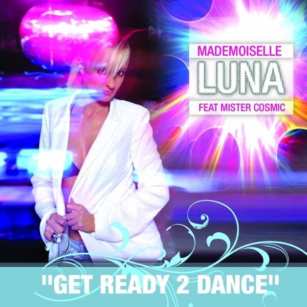 Get Ready 2 Dance (Radio Mix)