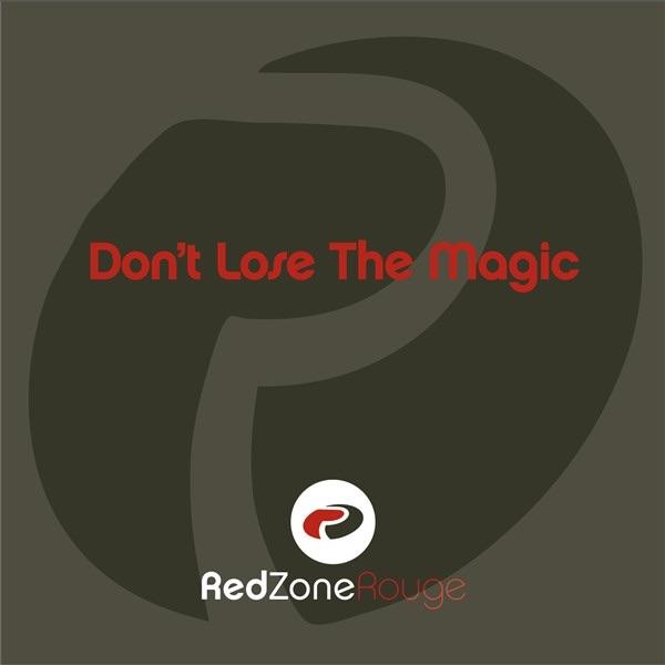 Don't Lose the Magic (original mix)