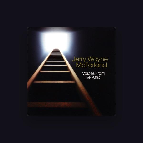 Jerry Wayne McFarland