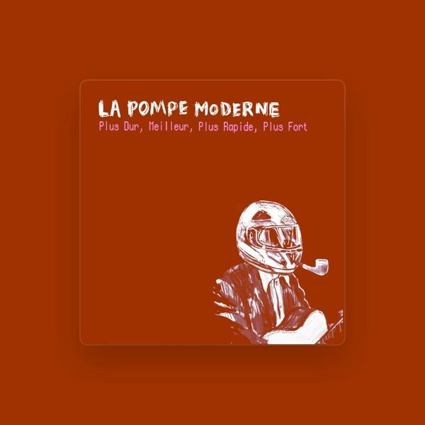 La Pompe Moderne