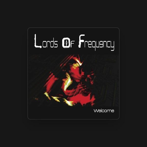 Lords of Frequency
