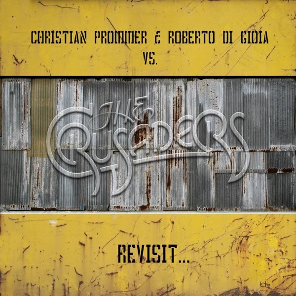 Blues Uptight (Christian Prommer & Roberto di Gioia vs. The Crusaders)
