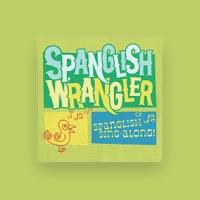 The Spanglish Wrangler
