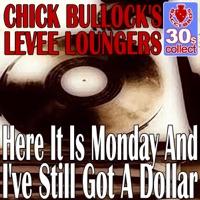 Here It Is Monday And I've Still Got A Dollar