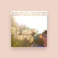 Blue Bottle Collection