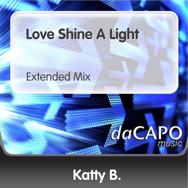 Love Shine a Light (Extended Mix)
