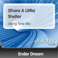 (Share a Little) Shelter (feat. Luisjo) [Along Time Mix]