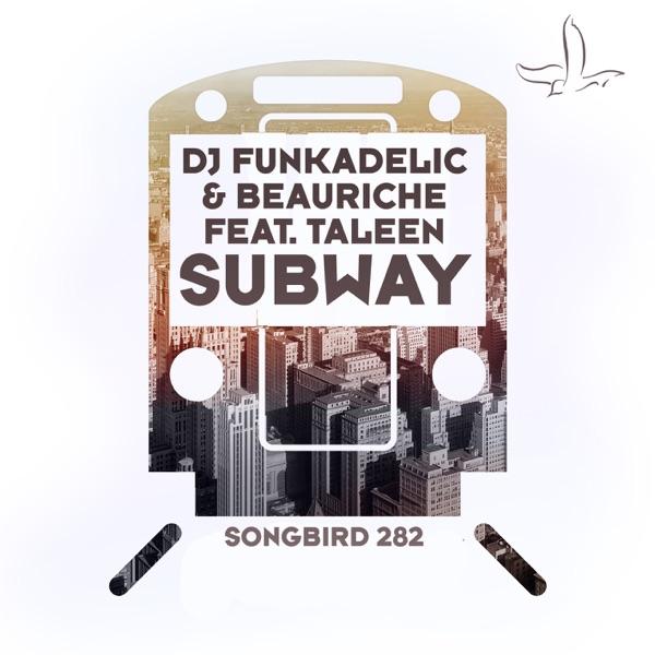 Subway (Mell Tierra Remix) [feat. Taleen]