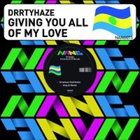 Giving You All of My Love (King DJ Remix)