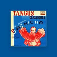 Bachicha y Su Orquesta de Tangos