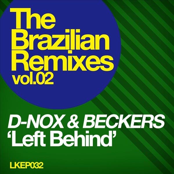 Left Behind (Andre Bastos Remix)