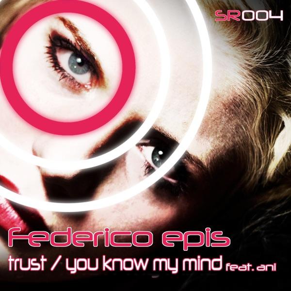 You Know My Mind [feat. Ani]
