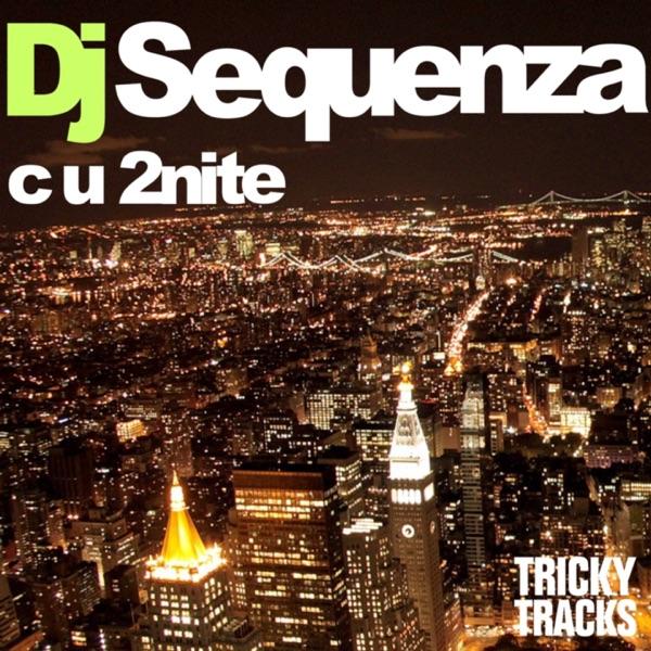 C U 2nite (Empyre One Remix Radio Edit)