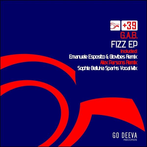 Fizz (Leonardo Glovibes and Emanuele Esposito Remix)