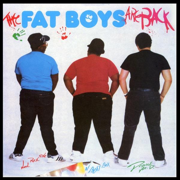 Fat Boys Are Back