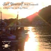 Suit Yourself (Nicky C Remix)