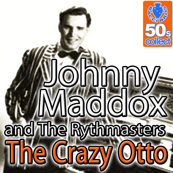 The Crazy Otto (Digitally Remastered)