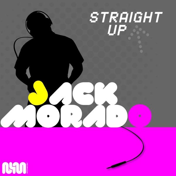 Straight Up (Original Mix)