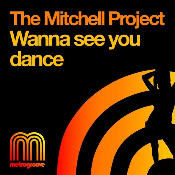 Wanna See You Dance (Albert Cabrera Mix)