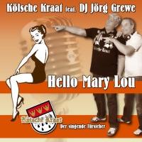 Hello Mary Lou (feat. DJ Jörg Grewe)