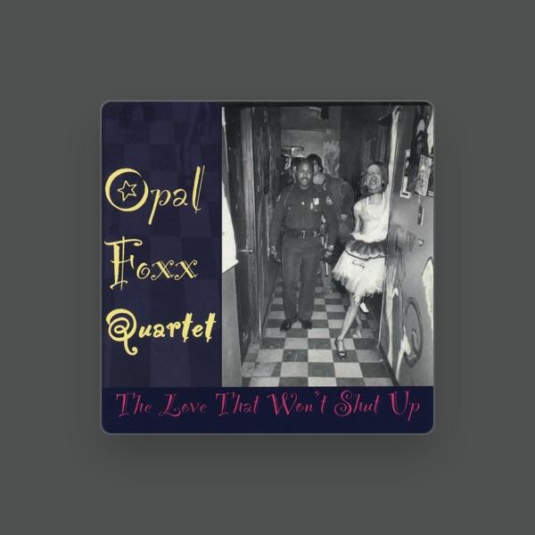 Opal Foxx Quartet