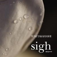 sigh (accapella)