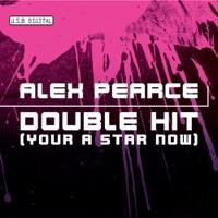 Double Hit (You’re a Star Now) [Hypnodrum Remix]