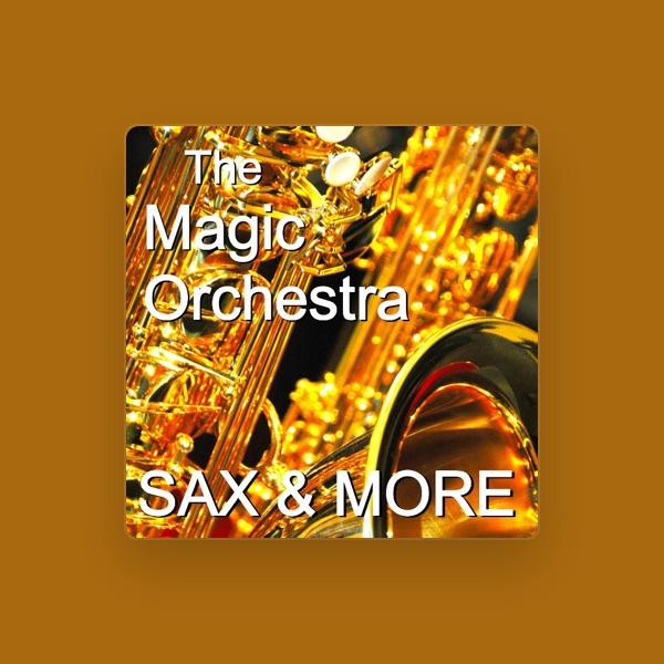 The Magic Orchestra