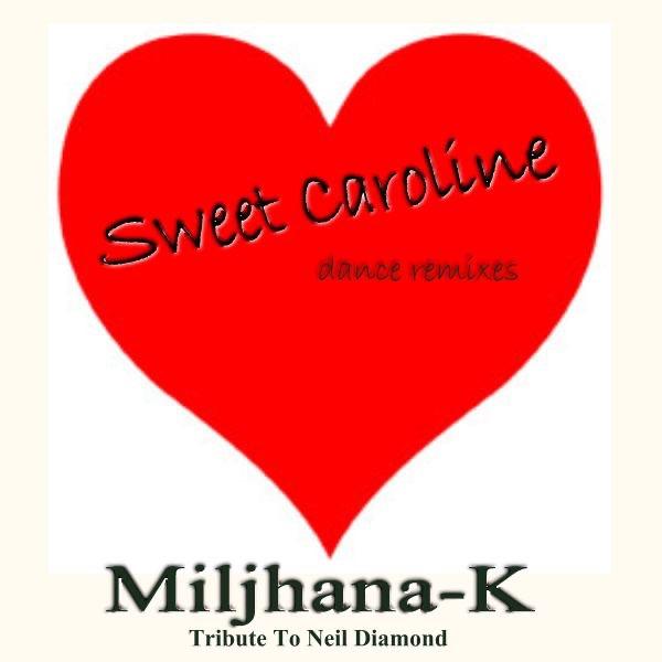 Sweet Caroline (Club Mix)