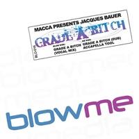 Grade A Bitch (Vocal)
