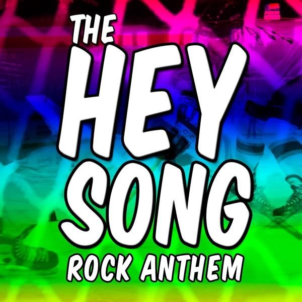 The Hey Song – Hockey Theme
