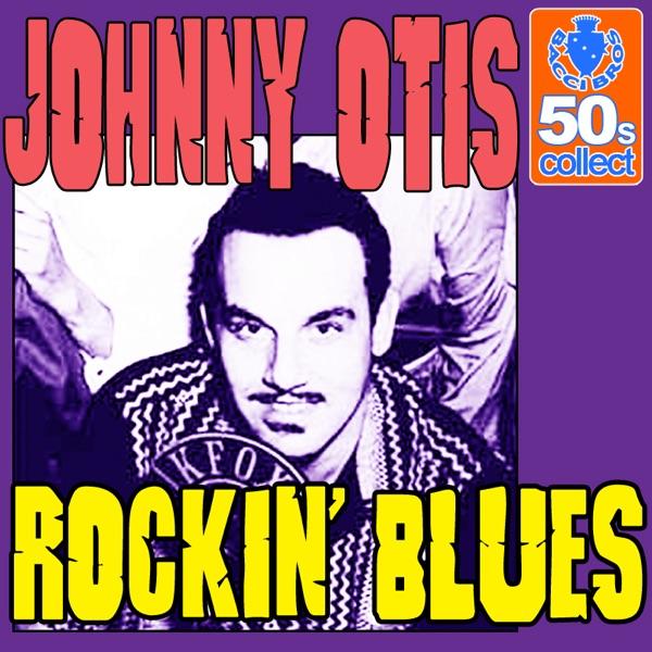 Rockin' Blues (Digitally Remastered)