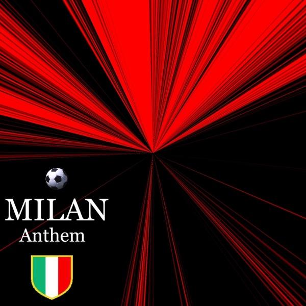 Milan Milan (Hymn)