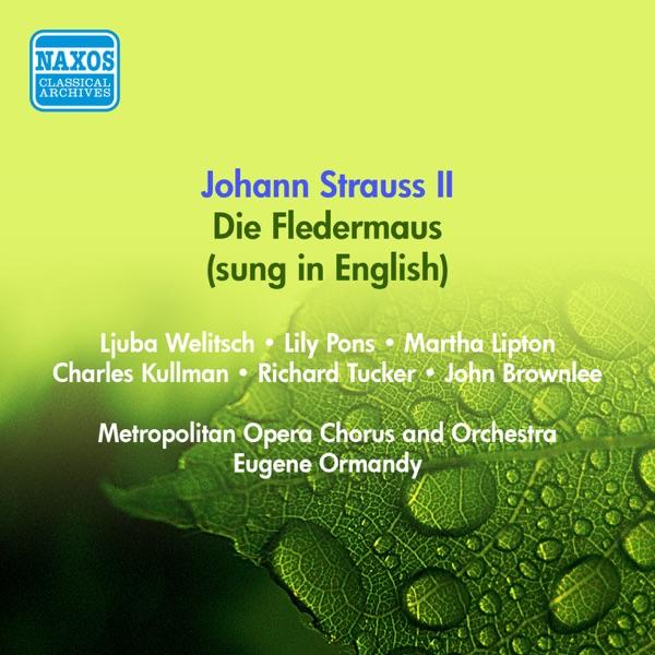 Die Fledermaus (Sung in English): Overture