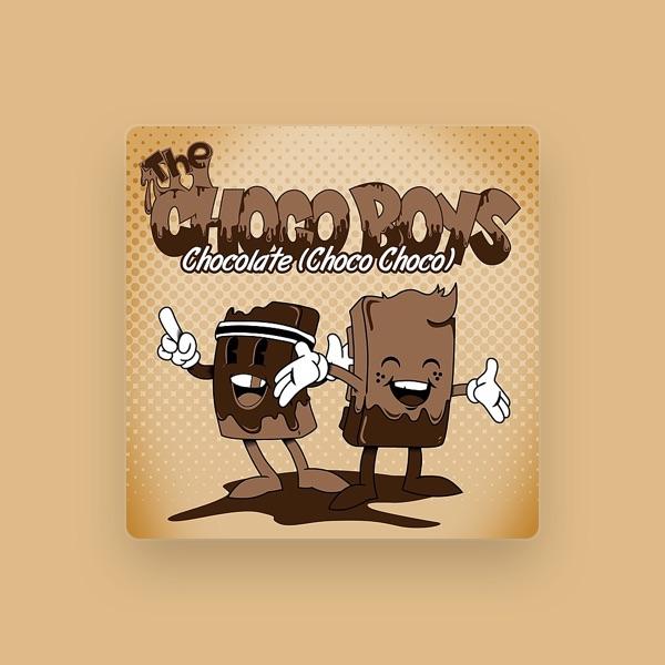 The Choco Boys