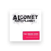 AL COMET from The Young Gods